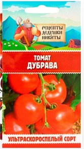 Томат "Дубрава", 0,05 г 10705553 Рецепты Дедушки Никиты